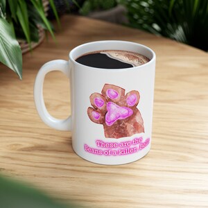 These are the beans of a killer Bella kitty Twilight inspired Ceramic Mug 11oz