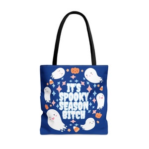 It&#39;s Spooky Season Bitch cute silly Halloween ghost Tote Bag (AOP)