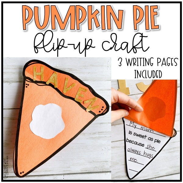 Thanksgiving Craft for Kids | Personalized Pumpkin Pie Craft