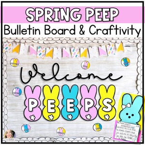 Spring Peeps Bulletin Board and Craftivity