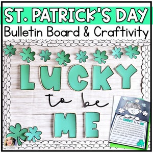 St. Patrick&#39;s Day Bulletin Board | Lucky to Be Me | Shamrock Classroom Decor | St. Pattys Decorations