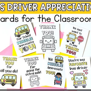 May include: A set of printable cards featuring colorful illustrations of school buses and messages of appreciation for bus drivers. The cards say "Thank You!" and "Our School Wheelie Appreciates You!"