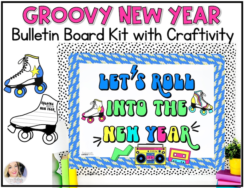 New Year Bulletin Board | Groovy Classroom Decor | Winter Bulletin ...