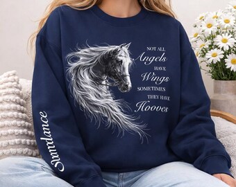 Horse Quote Sweatshirt Equestrian Clothing Western Wear Ranch Lifestyle Horse Lover Gift Idea Personalized Apparel Custom Name Sleeve Design
