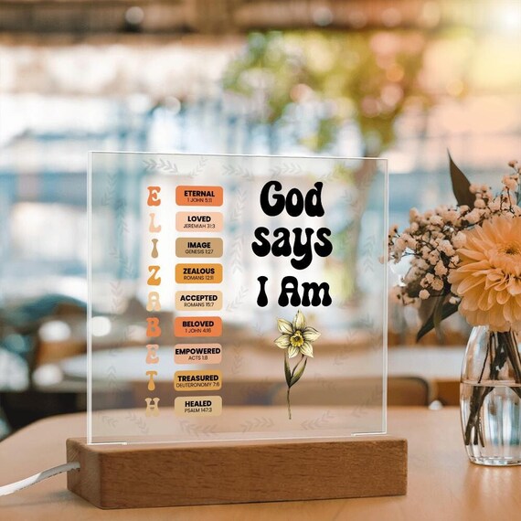God Says I Am Personalized Acrylic Plaque Christian Prayer