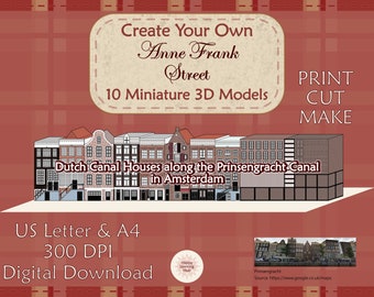 May include: Printable 3D model papercraft kit of 10 Dutch canal houses along the Prinsengracht Canal in Amsterdam. The kit includes instructions to print, cut, and assemble the models. The image shows a row of colorful houses with red brick facades and white trim. The text "Create Your Own Anne Frank Street" is at the top of the image.
