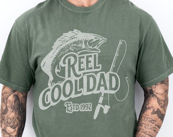 Custom Reel Cool Dad Comfort Colors Shirt For Birthday Fishing Lover Father's Day Tee Fishing Dad Shirt Fishing Dad Gift New Dad Gift