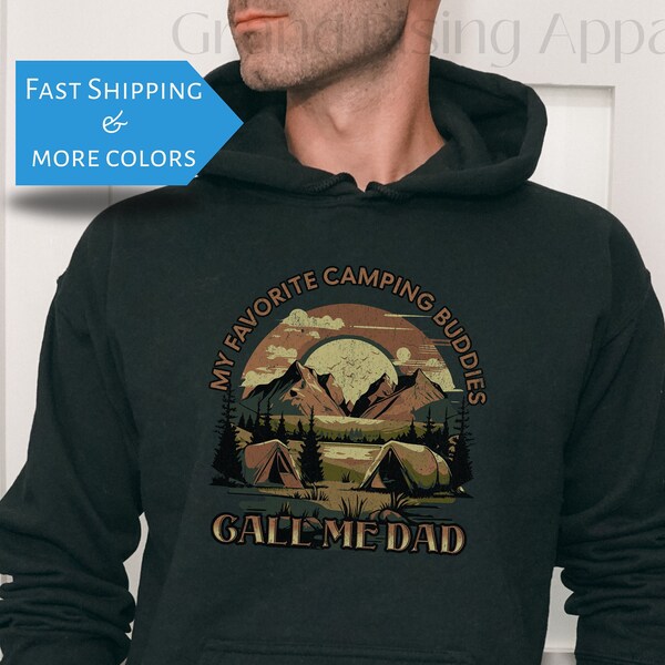 Camping Dad Hoodie for Birthday, Dad Camping Gifts, Hiking Hoodie, Adventure Hoodie, Outdoors hoodie, Outdoorsy Gifts, Campfire Hoodie