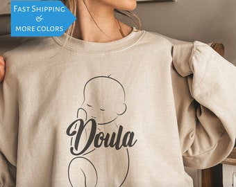 Doula sweatshirt for Birthday, Doula Gift, Doula Clothes, Postpartum Doula Crewneck, birth midwife shirt, doula shirt, doula, midwife gift