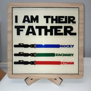 I Am Their Father - Birthday Gift for Dad - Personalized Plaques - Wooden Sign Board - Custom Name - Fathers Day Gift - Funny Gift for Him