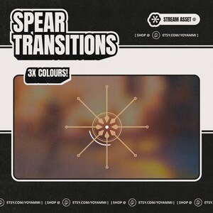 Spear Transition Pack | Twitch - Youtube