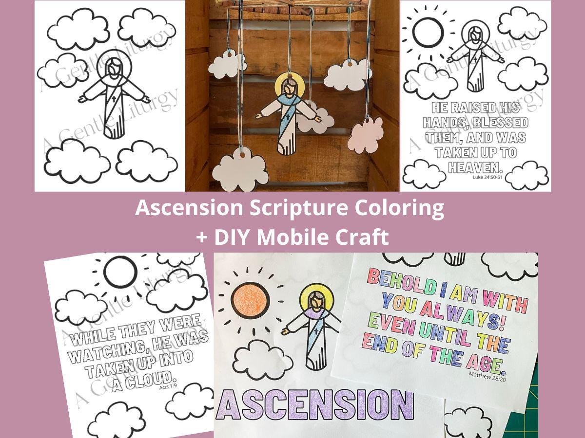 5 Ascension Coloring Pages + DIY Mobile - Jesus Taken Up Into Heaven - Kids Liturgical Year