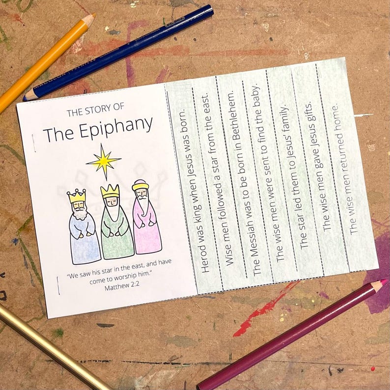 May include: A printable coloring book page for kids about the story of the Epiphany. The page features three wise men in colorful robes, a star, and a quote from the Bible: "We saw his star in the east, and have come to worship him." Matthew 2:2