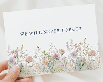 We Will Never Forget 5x7 Digital Download Printable, Condolence Card, Sympathy Card, Grief Card, Bereavement Card, Miscarriage, Child Loss