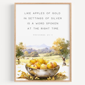Proverbs 25:11 Christian Wall Art, Like Apples of Gold (Digital Print)