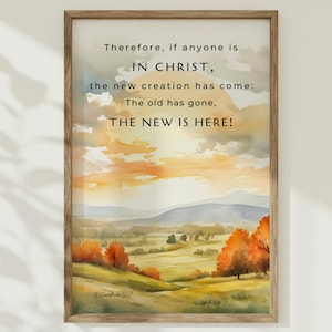 2 Corinthians 5:17 Therefore, If Anyone Is In Christ, Printable Wall Decor, Digital Prints, Digital Art, Art Prints, Wall Art, Christian Art