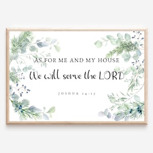 Joshua 24:15 But As For Me And My House We Will Serve The Lord, Printable, Bible Verse Wall Art, Digital Prints, Christian Art, Wall Decor
