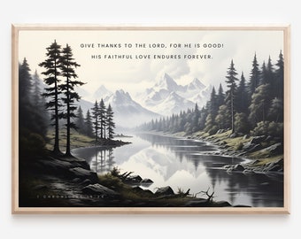 1 Chronicles 16:34 Give Thanks To The LORD, Digital Prints, Christian Art, Bible Verse Wall Art, Digital Art, Prints, Printable, Wall Art