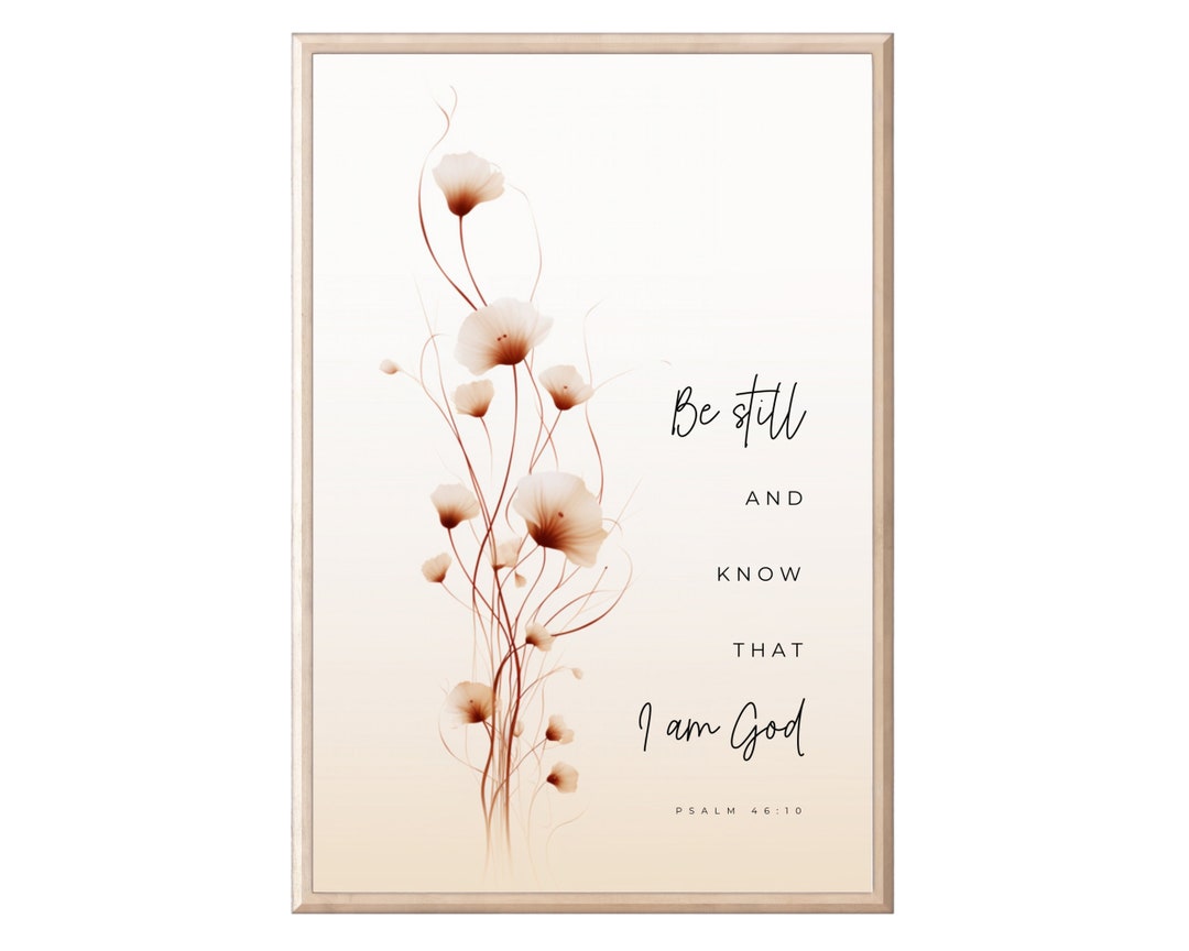 Psalm 46:10 Floral Bible Verse Art - Printable, Christian Wall Decor ...