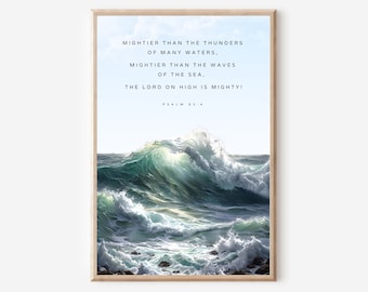 Psalm 93:4 Ocean Wave Print, Christian Bible Verse Wall Art (Digital Download)
