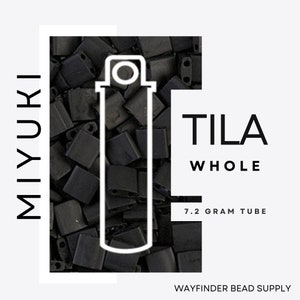 May include: A black tube of Miyuki Tila beads, labeled "Tila Whole" and "7.2 gram tube".