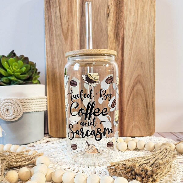 Fueled by Coffee and Sarcasm Glass Cup, Bamboo Lid & Straw, 16 oz