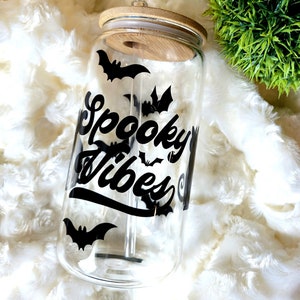 SPOOKY VIBES GLASS, Bamboo Lid and Straw, Aesthetic High Quality Permanent Vinyl Halloween Spooky Season Print Cold Coffee Can Glass Cup