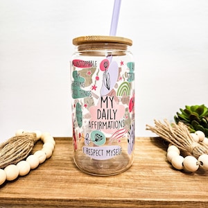 Motivational Glass Cup, Daily Affirmations, 16 oz glass can, Daily Reminder Tumbler, Trendy Iced Coffee Cups, Gift for Mother&#39;s Day