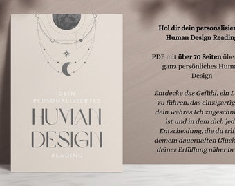 Personalisiertes Human Design Reading als PDF Guide in Deutsch, Human Design Analyse für Dich oder als Geschenk für Freunde & Familie