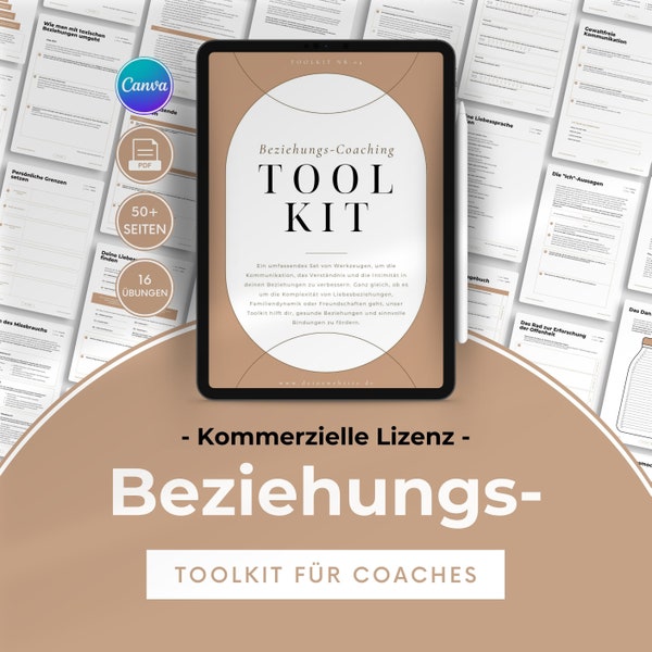 Beziehungs-Coach Canva Toolkit für Coaches, 50+ Übungsblätter beliebig und individuell anpassbar, Werkzeugkiste zum Thema Beziehungen