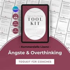 Könnte beinhalten: Ein digitales Toolkit, das auf einem Tablet angezeigt wird und den Titel "Ängste & Overthinking TOOLKIT" trägt. Das Design weist ein bordeauxrotes und weißes Farbschema mit dem Text "TOOLKIT FÜR COACHES" unten auf. Zusätzliche Seiten und Symbole sind im Hintergrund sichtbar.