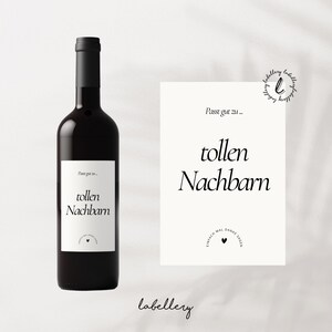 Elegante Etiketten für Weinflaschen - Perfekt für Geschenke & besondere Anlässe oder als kleines Dankeschön - tolle Nachbarn