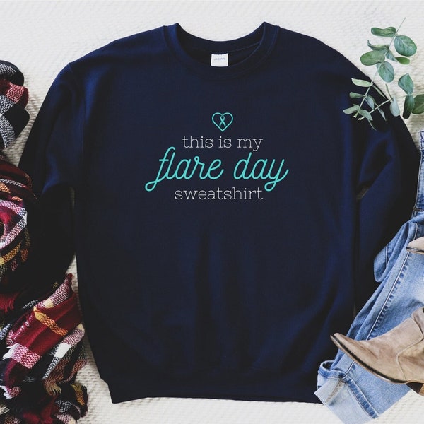 This Is My Flare Day Sweatshirt, Chronic Illness Sweatshirt, Flare Day Sweatshirt, Spoonie Sweatshirt, HEDS Sweatshirt, Chronic Pain