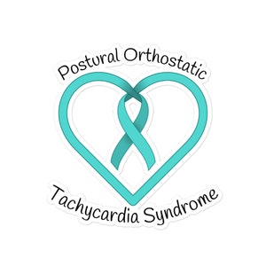 POTS Awareness Sticker, Postural Orthostatic Tachycardia Syndrome Sticker, Dysautonomia Sticker, Chronic Illness Sticker, Spoonie Sticker