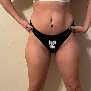 Fuck Me Thong Panty with different color options