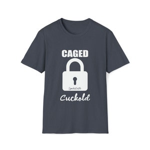Caged Cuckold T-Shirt with Lock on the front, perfect for Hotwife and Cuck swinger lifestyle