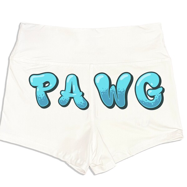 PAWG Shorts - Booty Shorts Lifestyle Yoga Shorts Tights