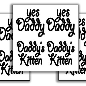 12pc Temporary Tattoo Yes Daddy Daddy&#39;s Kitten Dom Sub Switch S&M Kinky Stuff
