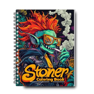 Stoner Coloring Book – Fun Trippy Weed-Themed Coloring Pages | Adult Spiral Coloring Book for Relaxation & Creativity Stoner Coloring Book