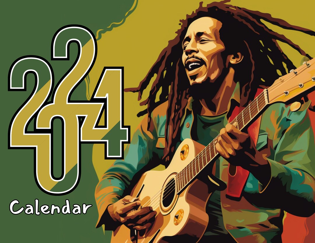 2024 Bob Marley Calendar, 12 Month Calendar, Instant Download, Wall