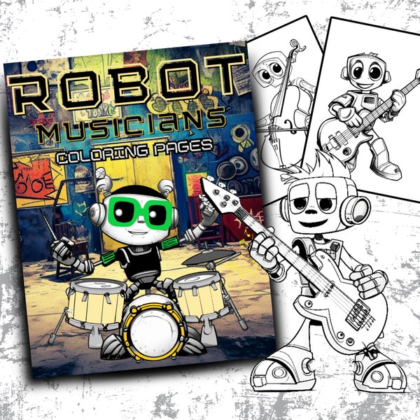 Robot Musicians Coloring Pages | Robot Coloring Sheets | Robot Birthday Party | Robot Coloring Kids | Sc-Fi Coloring | Instant Download