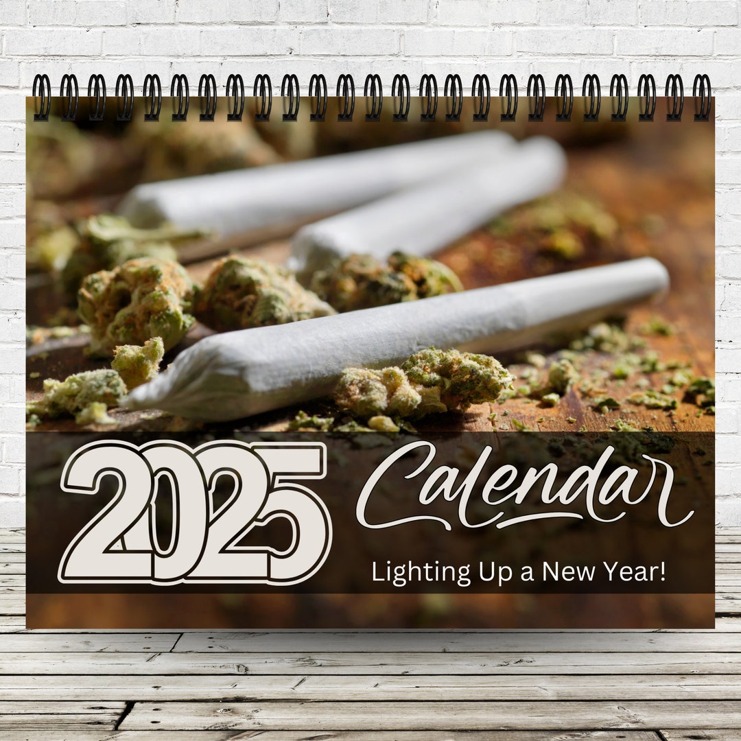 2025 Cannabis Calendar 12 Month Calendar Wall Calendar Monthly Calendar