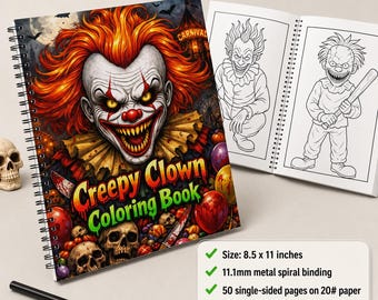 Creepy Clown Coloring Book – 50 Horror Filled Grayscale Coloring Pages for Kids, Teens & Adults