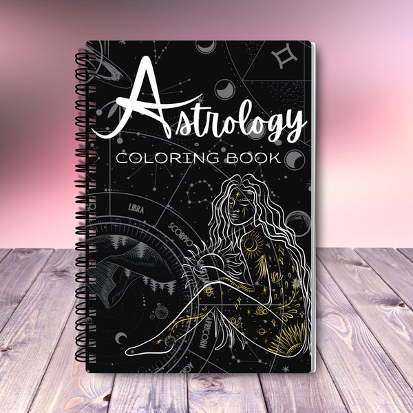 Astrology Coloring Book | Zodiac Coloring Book | Adult Coloring Book | Spiritual Coloring | Horoscope Coloring | Astrology Gift
