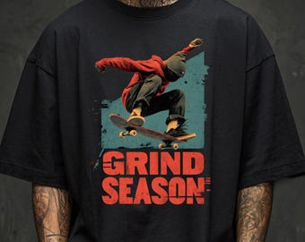 Grind Season Graphic Tee: Streetwear Skater T-Shirt