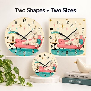 May include: Two wall clocks with a cream background, black numbers, and starburst accents. The design features a white poodle resting on a pink sofa next to a teal lamp. The text "Two Shapes • Two Sizes" is displayed above the clocks.
