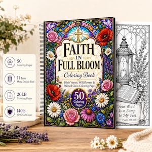 May include: A spiral-bound coloring book titled Faith in Full Bloom with a stained glass and wildflower cover design. It features 50 coloring pages, 11mm metal double binding, 20lb paper, and a 140lb 199GSM cover, with an interior page showing a lantern.