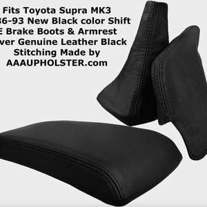 Fits Toyota Supra MK3 1986-93 New Black color Shift E Brake Boots & Armrest Cover Genuine Leather Black Stitching Made by AAAUPHOLSTER.com