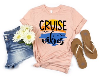 Cruise Vibes T-shirt, Cruise T-shirt, Cruise Shirts, Bon Voyage T-shirt
