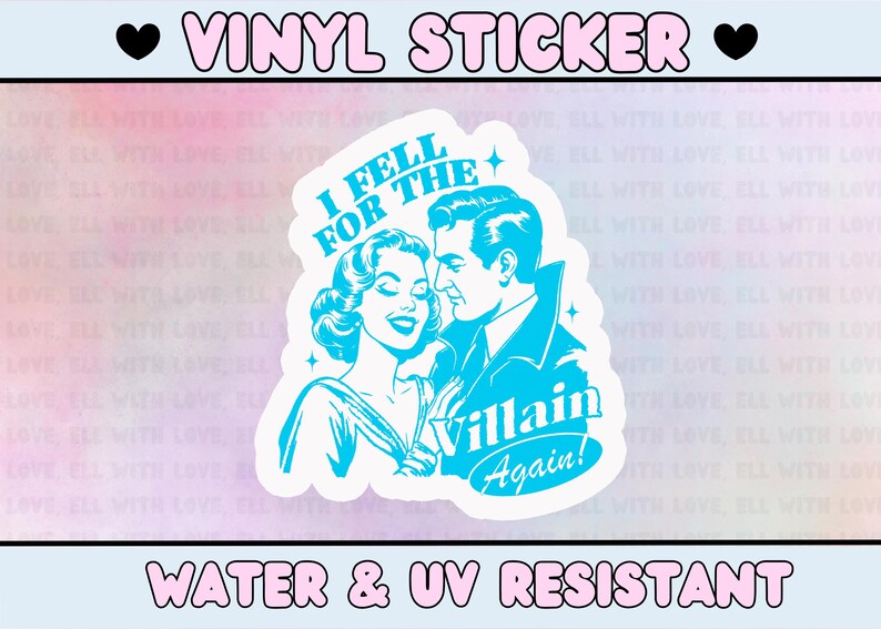 Handmade Vinyl sticker - "I fell for the villain again " Bild 5